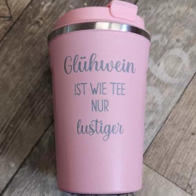 Thermobecher "Glühwein ist wie Tee"  pink