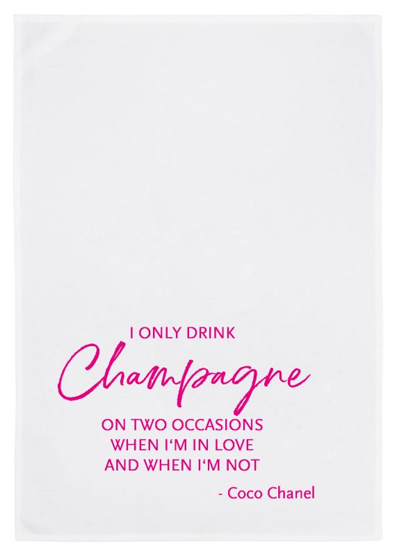 17;30 - Tea towel white / pink "CHAMPAGNE - Coco Chanel quote"